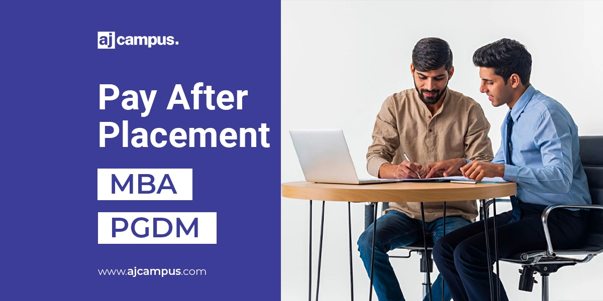 Pay After Placement (MBA & PGDM)