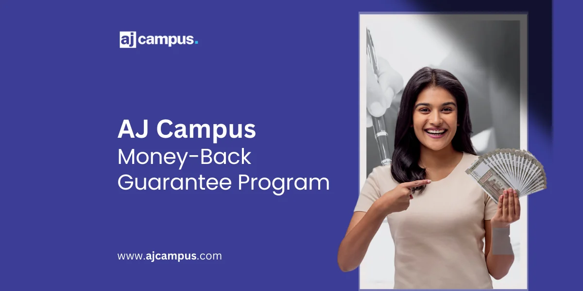 AJ Campus Money Back Guarantee Program