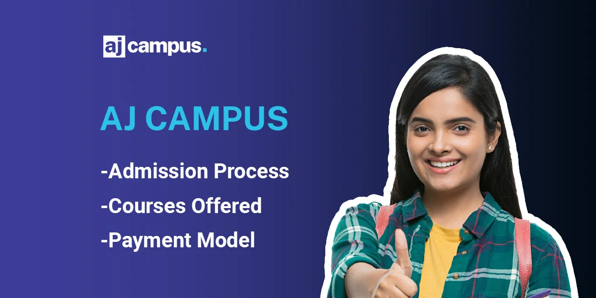 AJ Campus Admission Process