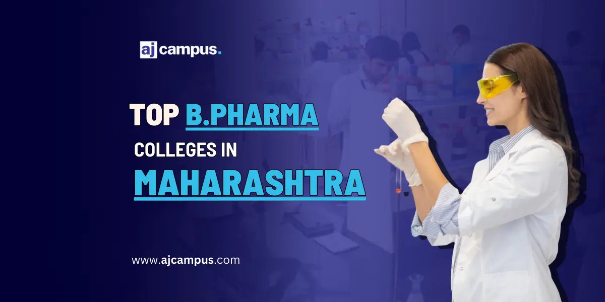 Top B.Pharma Colleges in Maharashtra